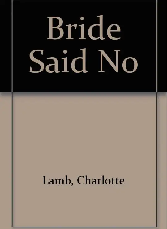 كتاب The Bride Said No